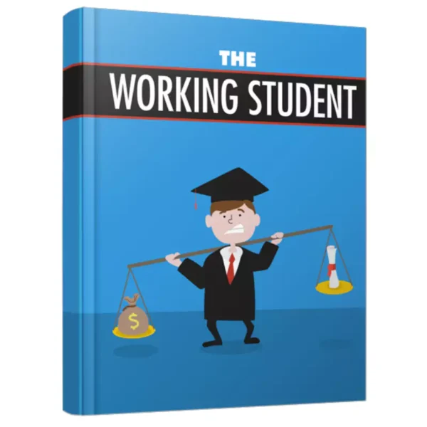 The Working Student