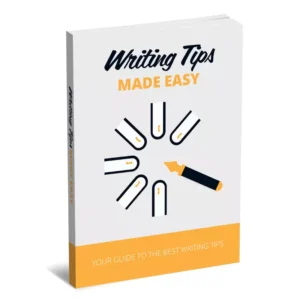 Writing Tips Made Easy