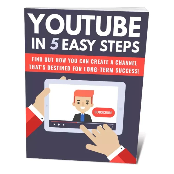 YouTube In 5 Easy Steps