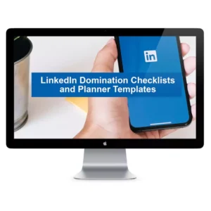 linkedin-domination-checklists-and-planner-templates